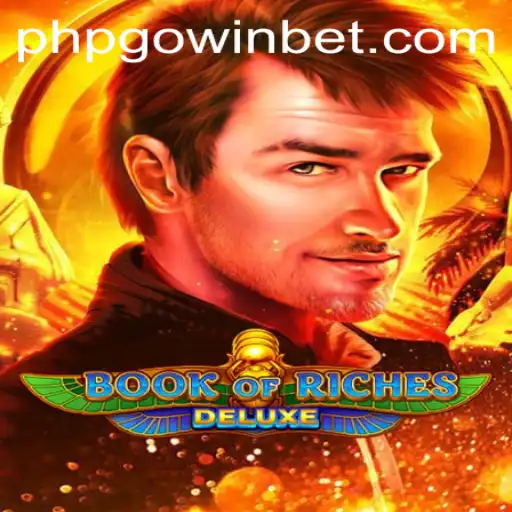 Discover the Thrills of BookofRichesDeluxe with PHPGOWIN