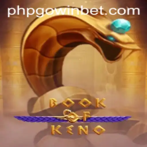 Exploring the Exciting World of BookOfKeno: A New Gaming Adventure