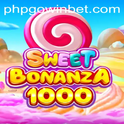 Exploring the Sweet Adventure of SweetBonanza1000 and Winning with PHPGOWIN
